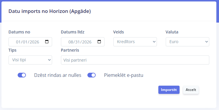 Horizon importa forma: periods, veids, valūta un filtri
